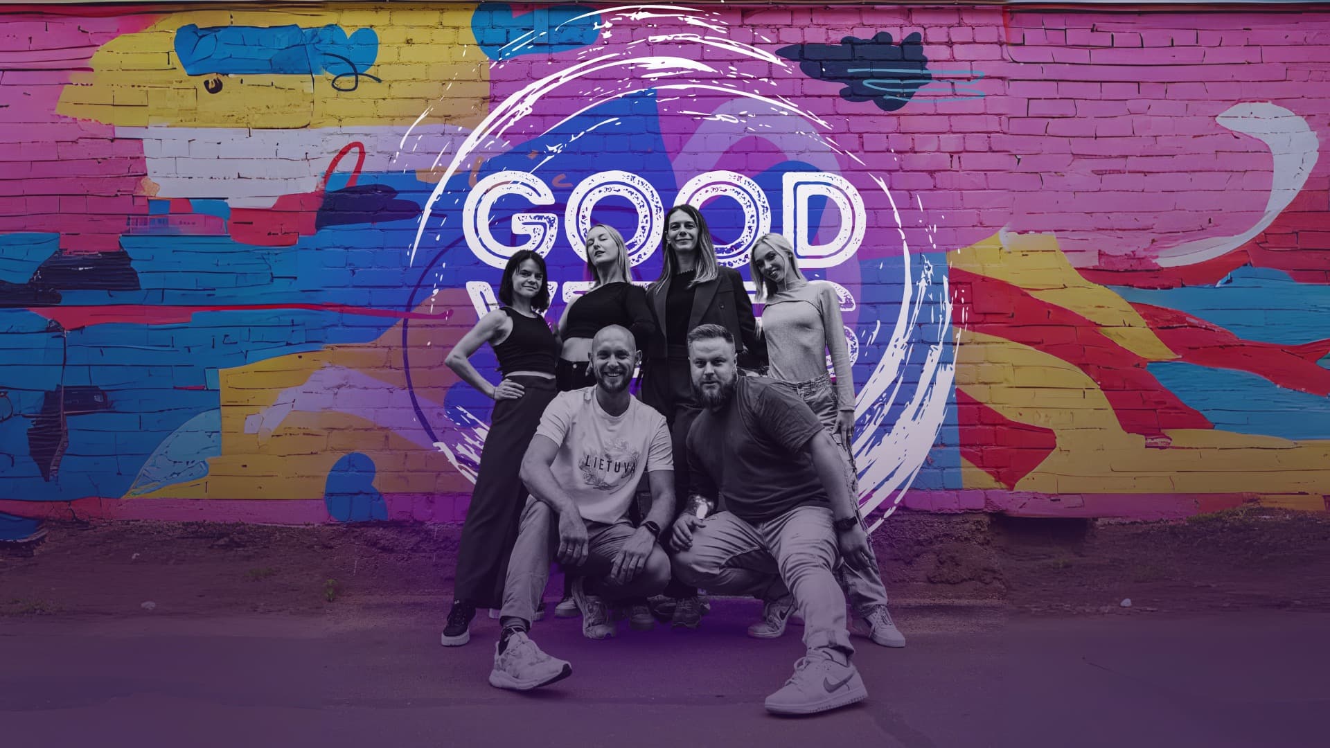GOOD VIBES. Vilnius